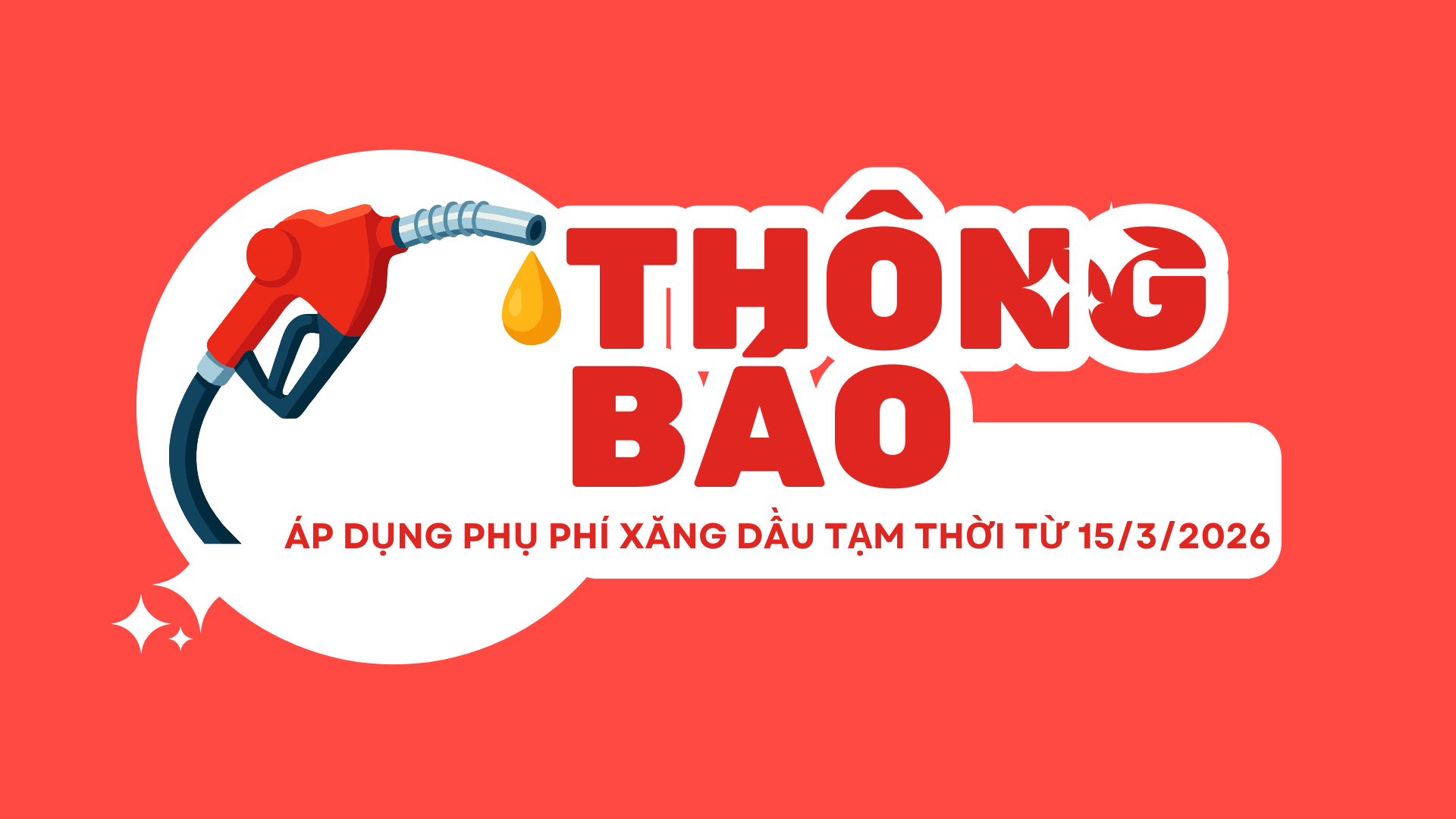 Thông báo áp dụng phụ phí nhiên liệu tạm thời từ 15/3/2026.